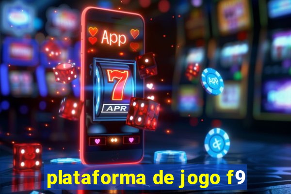 plataforma de jogo f9